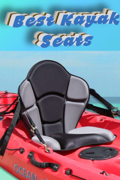 Best Kayak Seats